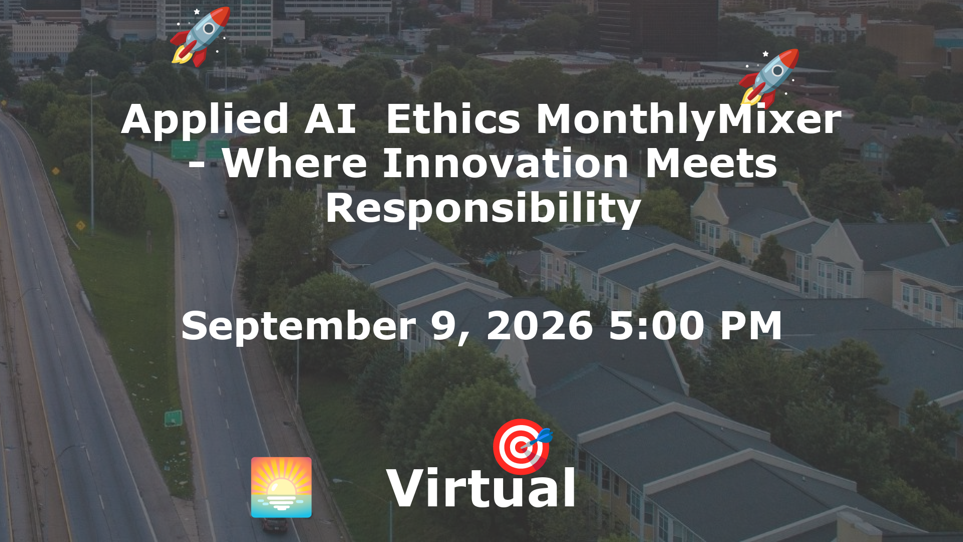 Applied AI  Ethics MonthlyMixer - Where Innovation Meets Responsibility event image